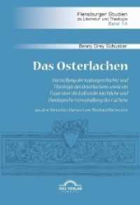 Das Osterlachen. Darstellung der Kulturgeschichte und Theologie des Osterlachens sowie ein Essay über die kulturelle, ki : Aus dem Dänischen übersetzt von Eberhard Harbsmeier (Flensburger Studien zu Literatur und Theologie .14) （2019. 428 S. 20.3 cm）