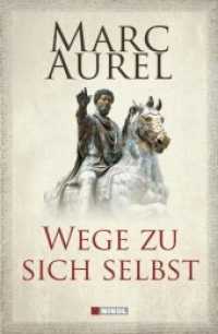 Wege zu sich selbst : Selbstbetrachtungen （2009. 200 S. 18.7 cm）