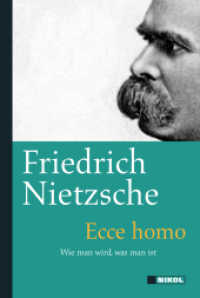 Ecce Homo : Wie man wird, was man ist (Nikol Classics) （2017. 112 S. 18.7 cm）