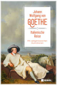 Italienische Reise : Vollständige Ausgabe （2017. 736 S. mit zeitgenössischen Illustrationen. 18.7 cm）