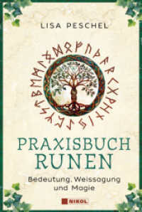 Praxisbuch Runen : Bedeutung, Weissagung und Magie （2025. 176 S. 18.7 cm）