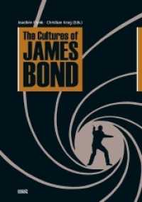 The Cultures of James Bond （2011. 288 S. 21 cm）