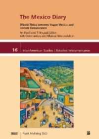 The Mexico Diary, m. 1 Audio-CD : Winold Reiss between Vogue Mexico and Harlem Renaissance. An Illustrated Trilingual Edition with Commentary and Musical Interpretation (Inter-American Studies / Estudios Interamericanos Vol.16) （2016. 244 S. 204 Abb. 21 cm）