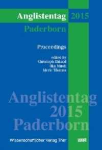 Anglistentag 2015 Paderborn : Proceedings (37) （2016. XIV, 322 S. 23 cm）