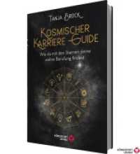 Kosmische Karriere Guide -Wie Du mit den Sternen deine wahre Berufung findest