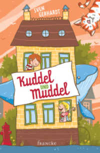 Kuddel und Muddel （2012. 128 S. m. Zeichn. u. Comics. 187 mm）