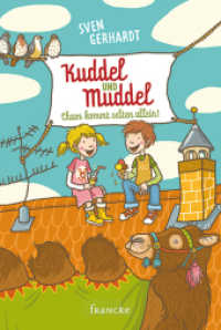 Kuddel und Muddel - Chaos kommt selten allein (Kuddel und Muddel) （2014. 128 S. m. Zeichn. u. Comics. 187 mm）