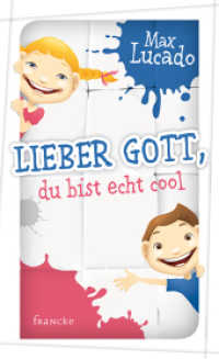 Lieber Gott, du bist echt cool （1., Auflage. 2014. 384 S. 187 mm）