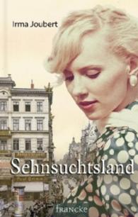 Sehnsuchtsland （2016. 480 S. 21,5 cm）