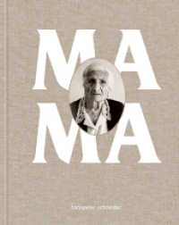 Hanspeter Schneider : Mama （2013. 128 S. 56 Abb. 30 cm）
