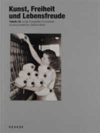 Kunst, Freiheit und Lebensfreude : Hrsg.: C/O Berlin (c/o Talents Bd.32) （2015. 84 S. 31 Abb. 23 cm）