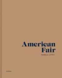 Pamela Littky : American Fair （2017. 160 S. 93 Farbfotos, 11 SW-Fotos. 30 cm）
