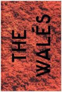 Patrick Willocq : Songs of the Walés （2017. 208 S. 183 Farbfotos, 19 SW-Fotos. 23 cm）