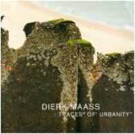 Dierk Maass : TRACES° OF' URBANITY" （2017. 84 S. 40 Farbabb. 29.7 x 33 cm）