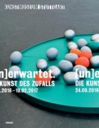 Un erwartet : Die Kunst Des Zufalls （Bilingual）