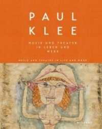 Paul Klee : Music and Theatre in Life and Work