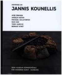 Hommage an Jannis Kounellis. Ayse Erkmen - Anselm Kiefer - Michael Sailstorfer - Sun Xun - Timm Ulrichs - Bernar Venet (Kunst & Kohle .7) （2018. 208 S. 66 Farbabb., 25 SW-Abb. 290 x 240 mm）