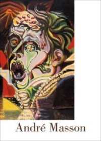 André Masson : Zwischen Welten - Entremondes. Katalog zur Ausstellung in den Kunstsammlungen Chemnitz 2019/2020 （2019. 160 S. mit 120 farbigen und 12 s/w Abb. 28 cm）