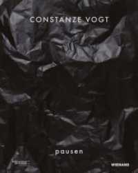 Constanze Vogt. pausen : Katalog zur Ausstellung im Kunstmuseum Reutlingen, 2020 （2020. 96 S. mit 38 farbigen Abb. 29 cm）