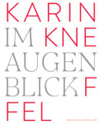 Karin Kneffel - Im Augenblick : Katalog zur Ausstellung im Max Ernst Museum Brühl 2022 （2022. 192 S. mit 113 farbigen Abb. 25 x 248 mm）