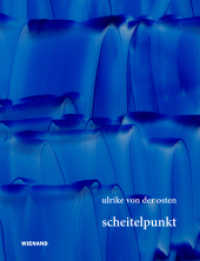 Ulrike von der Osten. Scheitelpunkt （2022. 80 S. mit 57 farbigen Abb. 30 cm）