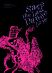 Save the Last Dance for Me - ein Totentanz （1. Auflage 2025. 2025. 200 S. mit ca. 90 Abbildungen. 23.5 cm）