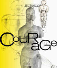 Courage : Lehmbruck und die Avantgarde （1. Auflage 2024. 2024. 176 S. 100 Abb. 28.5 cm）