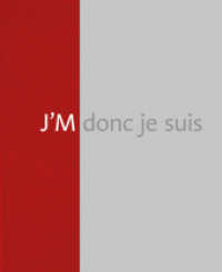 Jochen Mühlenbrink - J'M donc je suis : works 2018-2023 （2023. 172 S. Farbabbildungen. 29.5 cm）