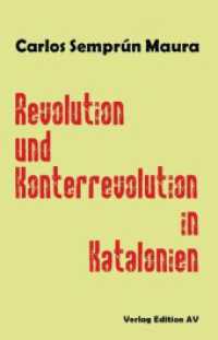 Revolution und Konterrevolution in Katalonien （2024. 340 S. 21 cm）