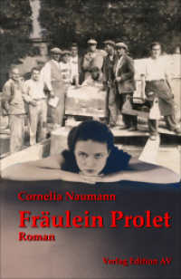 Fräulein Prolet : Roman （2024. 527 S. 21 cm）