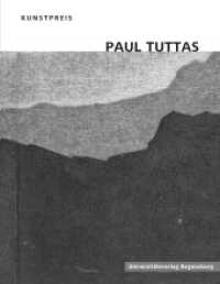 Paul Tuttas : Kunstpreis 22 (Kunst.Preis 4) （2024. 36 S. 27 cm）