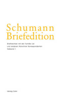 Schumann-Briefedition. BD II.8 Schumann-Briefedition / Schumann-Briefedition II.8, 2 Teile : Briefwechsel Robert und Clara Schumanns mit der Familie List und anderen Münchner Korrespondenten （2022. 1308 S. 21 cm）