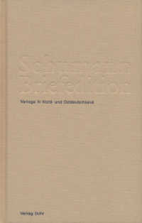Schumann-Briefedition / Schumann-Briefedition III.7 : Verlage in Nord- und Ostdeutschland (Schumann-Briefedition BD III.7) （1., Aufl. 2009. 472 S. 21 cm）
