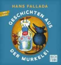 Geschichten aus der Murkelei, 1 MP3-CD : märchenhafte Erzählungen für Kinder, Lesung. 327 Min. （2018. 12.5 x 14 cm）