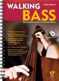 Walking Bass, m. 3 Audio-CDs （2009. 232 S. m. zahlr. Noten u. Tabulatur m. Akkordsymb. 30 cm）