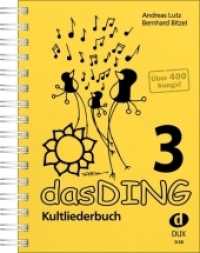 Das Ding 3 Bd.3 （2008. 432 S. Akkordsymb. im Text, Gitarregriffbild. als Tabelle. 21 cm）