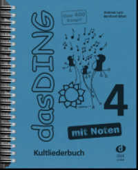Das Ding - mit Noten Bd.4 （2014. 428 S. Text m. Akkordsymb. u. Noten m. Akkordsymb. 30 cm）