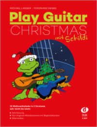 Play Guitar Christmas, mit Schildi （2012. 64 S. Noten m. Akkordsymb. 30 cm）