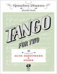 Tango For Two （2016. 68 S. 30 cm）