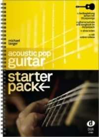Acoustic Pop Guitar Starter Pack （2021. 202 S. 30 cm）