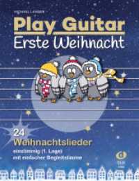 Play Guitar Erste Weihnacht （2019. 32 S. 30 cm）