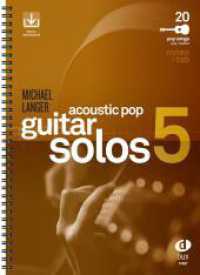 Acoustic Pop Guitar Solos 5 Bd.5 (Acoustic Pop Guitar Solos 5) （2020. 130 S. 30 cm）
