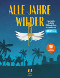 Alle Jahre wieder - Trompete mit Audio-Download （2020. 40 S. 30 cm）