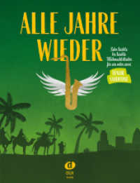 Alle Jahre wieder - Tenorsaxofon （2020. 40 S. 30 cm）