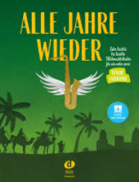 Alle Jahre wieder - Tenorsaxofon mit Audio-Download （2020. 40 S. 30 cm）