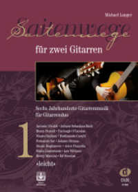 Saitenwege für zwei Gitarren 1 （2022. 104 S. 30 cm）