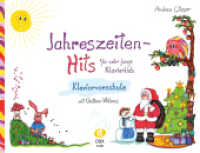 Jahreszeiten-Hits für sehr junge Klavierkids （2022. 52 S. 30 cm）