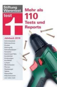 test Jahrbuch 2016 : Mehr als 110 Tests und Reports （2015. 288 S. 200 mm）