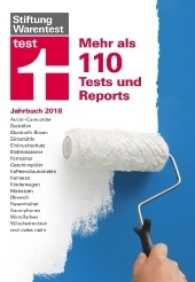 test Jahrbuch 2018 : Mehr als 110 Tests und Reports （2017. 288 S. 200 mm）
