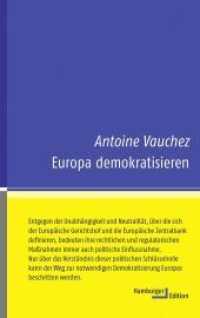 Europa demokratisieren (kleine reihe) （2016. 136 S. 180 mm）